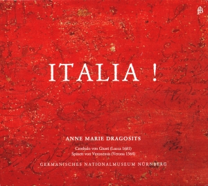 Anne Marie Dragosits - Italia - Music Of The 17Th Century in der Gruppe CD / Klassiskt bei Bengans Skivbutik AB (5571858)