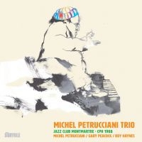 Petrucciani Michel Trio - Jazz Club Montmartre Cph 1988 in der Gruppe CD bei Bengans Skivbutik AB (5571955)