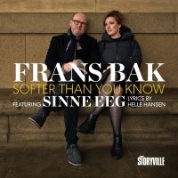 Bak Frans Feat. Sinne Eeg - Softer Than You Know in der Gruppe CD / Jazz bei Bengans Skivbutik AB (5571959)