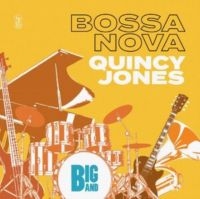 Jones Quincy - Big Band Bossa Nova (Coloured) in der Gruppe UNSERE TIPPS / Freitagsveröffentlichungen / Freitag, den 29 November 2024 bei Bengans Skivbutik AB (5571979)