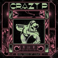 Crazy P - Any Signs Of Love in der Gruppe UNSERE TIPPS / Freitagsveröffentlichungen / 2025-01-10 bei Bengans Skivbutik AB (5572047)