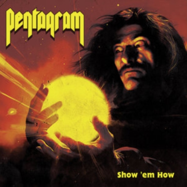 Pentagram - Show ?Em How in der Gruppe VINYL / Bestseller bei Bengans Skivbutik AB (5572135)