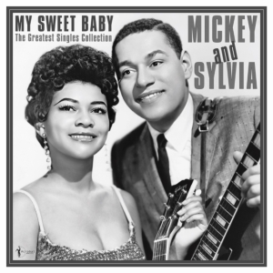 Mickey & Sylvia - My Sweet Baby: Greatest Singles 195 in der Gruppe VINYL / Pop-Rock bei Bengans Skivbutik AB (5572157)