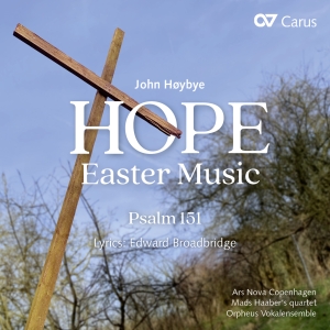 John Hoybye - John Hoybye: Hope - Easter Music & in der Gruppe CD / Klassiskt bei Bengans Skivbutik AB (5572320)