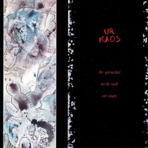 Ur Kaos - Av Sprucket Ut Är Valt Ett Inuti in der Gruppe CD bei Bengans Skivbutik AB (5572433)