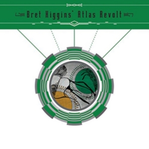 Higgins Bret Atlas Revolt - Bret Higgins Atlas Revolt in der Gruppe CD bei Bengans Skivbutik AB (5572467)