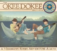 Okee Dokee Brothers The - Can You Canoe? (Cd+Dvd) in der Gruppe CD bei Bengans Skivbutik AB (5572469)