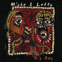 Micke & Lefty - Big Bag in der Gruppe VINYL / Blues bei Bengans Skivbutik AB (5572495)