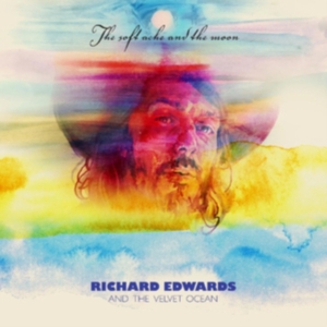 Edwards Richard - The Soft Ache And The Moon in der Gruppe VINYL / Pop-Rock bei Bengans Skivbutik AB (5572533)