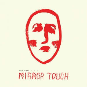 Wild Ones - Mirror Touch in der Gruppe MC bei Bengans Skivbutik AB (5572667)
