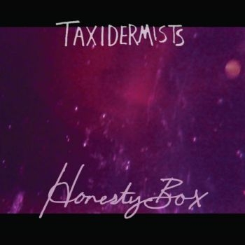 Taxidermists - Honesty Box in der Gruppe MC bei Bengans Skivbutik AB (5572746)