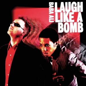 Baba Ali - Laugh Like A Bomb in der Gruppe VINYL / Dance-Techno,Pop-Rock bei Bengans Skivbutik AB (5572892)