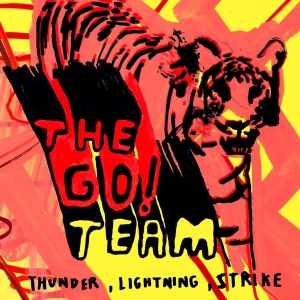 Go! Team - Thunder, Lightning, Strike in der Gruppe VINYL / Pop-Rock bei Bengans Skivbutik AB (5572893)