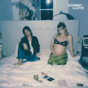 Lloyd Johnny - Next Episode Starts In 15 Seconds in der Gruppe VINYL / Pop-Rock bei Bengans Skivbutik AB (5572935)