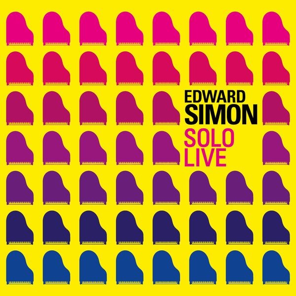 Edward Simon - Solo Live in der Gruppe CD / Jazz bei Bengans Skivbutik AB (5573104)