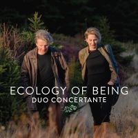 Duo Concertante - Ecology Of Being in der Gruppe CD bei Bengans Skivbutik AB (5573110)