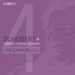 Can Cakmur - Schubert + Vorisek + Chopin + Scria in der Gruppe UNSERE TIPPS / Freitagsveröffentlichungen / 2025-01-24 bei Bengans Skivbutik AB (5573247)