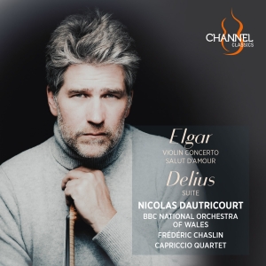 Nicolas Dautricourt Frederic Chasl - Elgar: Violin Concerto Salut D'amo in der Gruppe CD bei Bengans Skivbutik AB (5573253)