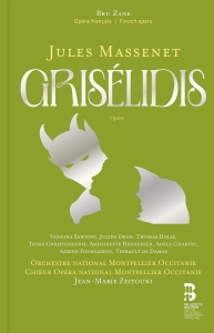 Orchestre National Montpellier Occi - Massenet: Grisélidis in der Gruppe UNSERE TIPPS / Freitagsveröffentlichungen / 2025-01-24 bei Bengans Skivbutik AB (5573266)
