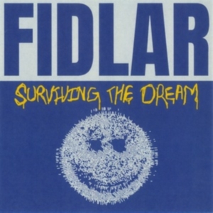 Fidlar - Surviving The Dream in der Gruppe VINYL bei Bengans Skivbutik AB (5573318)