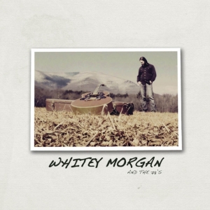 Morgan Whitey & The 78'S - Whitey Morgan & The 78'S (Red Vinyl in der Gruppe VINYL / Country bei Bengans Skivbutik AB (5573492)