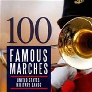 Various Artists - 100 Famous Marches in der Gruppe Externt_Lager / Naxoslager bei Bengans Skivbutik AB (557351)