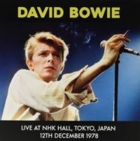 Bowie David - Live At Nhk Hall, Tokyo, Japan 1978 in der Gruppe Övrigt /  bei Bengans Skivbutik AB (5573558)