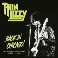Thin Lizzy - Back In Chicago (Pink Vinyl) in der Gruppe VINYL / Hårdrock bei Bengans Skivbutik AB (5573567)