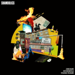 Shambolics - Dreams, Schemes & Young Teams in der Gruppe CD bei Bengans Skivbutik AB (5573607)