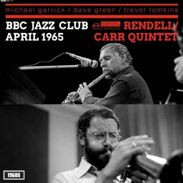 Don Rendell/Ian Carr Quintet The - Bbc Jazz Club Session April 1965 in der Gruppe VINYL / Jazz bei Bengans Skivbutik AB (5573670)