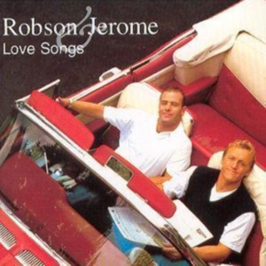 Robson And Jerome - Love Songs in der Gruppe CD / Pop-Rock bei Bengans Skivbutik AB (5573689)