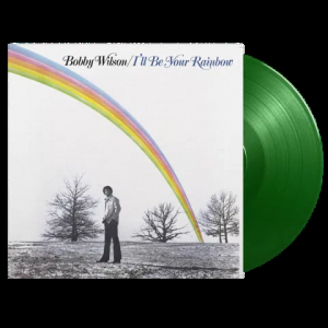 Wilson Bobby - I'll Be Your Rainbow in der Gruppe Övrigt /  bei Bengans Skivbutik AB (5573716)