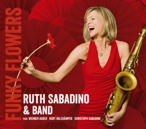 Ruth Sabadino & Band - Funky Flowers in der Gruppe CD bei Bengans Skivbutik AB (5573724)