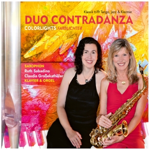 Duo Contradanza - Colorlights - Classic Meets Tango, in der Gruppe CD / Klassiskt bei Bengans Skivbutik AB (5573726)