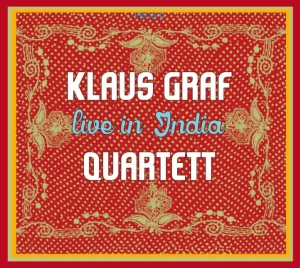 Klaus Graf Quartett - Live In India in der Gruppe CD bei Bengans Skivbutik AB (5573729)