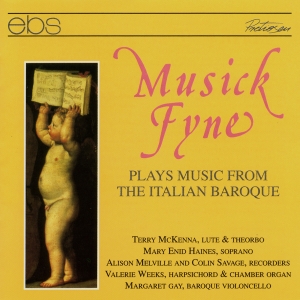 Musick Fyne - Chamber Music Of The Italian Baroqu in der Gruppe CD / Klassiskt bei Bengans Skivbutik AB (5573841)