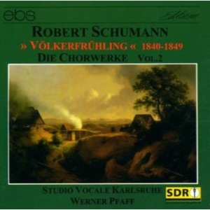 Studio Vocale Karlsruhe Werner Pfa - Robert Schumann: Choral Works Vol. in der Gruppe CD / Klassiskt bei Bengans Skivbutik AB (5573842)
