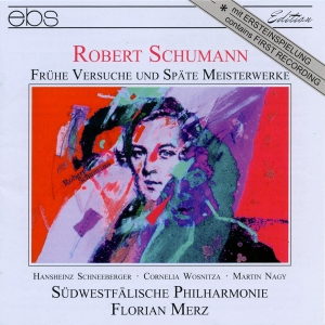 Florian Merz Südwestfälische Philh - Robert Schumann: Early And Late Wor in der Gruppe CD bei Bengans Skivbutik AB (5573846)