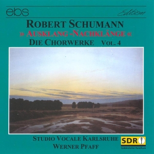 Werner Pfaff Studio Vocale Karlsru - Robert Schumann: Choral Works Vol. in der Gruppe CD / Klassiskt bei Bengans Skivbutik AB (5573862)