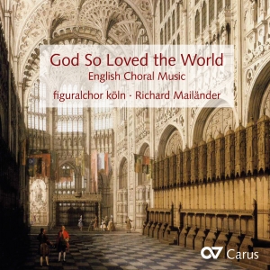 Parsons/Battishill/Blow/Tomkins/Der - God So Loved The World - English Ch in der Gruppe CD / Klassiskt bei Bengans Skivbutik AB (5573919)