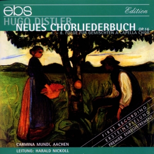 Carmina Mundi Aachen Harald Nickol - Hugo Distler: Neues Chorliederbuch in der Gruppe CD / Klassiskt bei Bengans Skivbutik AB (5573926)