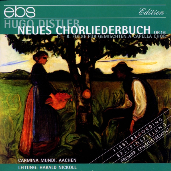 Carmina Mundi Aachen Harald Nickol - Hugo Distler: Neues Chorliederbuch in der Gruppe CD / Klassiskt bei Bengans Skivbutik AB (5573926)