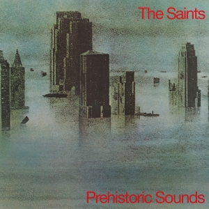 The Saints - Prehistoric Sounds in der Gruppe Övrigt /  bei Bengans Skivbutik AB (5573999)