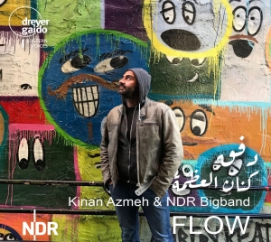 Kinan Azmeh & Ndr Bigband - Flow in der Gruppe CD bei Bengans Skivbutik AB (5574018)