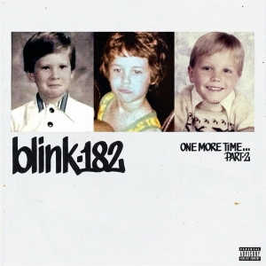 Blink-182 - One More Time... Part-2 in der Gruppe VINYL / Punk bei Bengans Skivbutik AB (5574114)