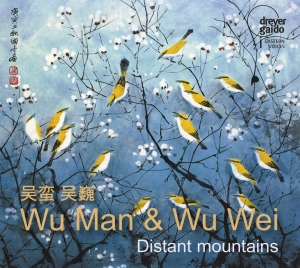 Wu Man & Wu Wei - Distant Mountains in der Gruppe CD / World Music bei Bengans Skivbutik AB (5574121)