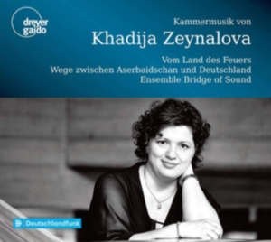 Khadija Zeynalova - Chamber Music in der Gruppe CD / Klassiskt bei Bengans Skivbutik AB (5574129)