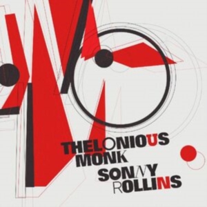 Monk Thelonious & Sonny Rollins - Thelonious Monk & Sonny Rollins in der Gruppe VINYL / Jazz bei Bengans Skivbutik AB (5574195)