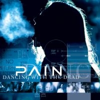 Pain - Dancing With The Dead (Remaste in der Gruppe VINYL / Hårdrock bei Bengans Skivbutik AB (5574199)