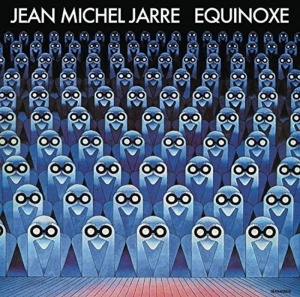 Jean-Michel Jarre - Equinoxe in der Gruppe UNSERE TIPPS / Freitagsveröffentlichungen / Freitag der 13 Dezember 2024 bei Bengans Skivbutik AB (5574203)